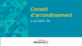 thumbnail of medium 2024-05-06 Conseil d'arrondissement du Sud-Ouest